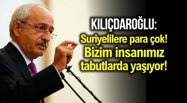 Suriyelilere para çok ama bizim insanımız tabutta yaşıyor