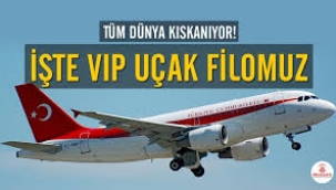 Tüm dünya kıskanıyor! İşte VIP uçak filomuz