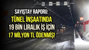19 bin 500 liralık iş için 17 milyon TL ödenmiş!