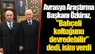 "Bahçeli koltuğunu devredebilir"
