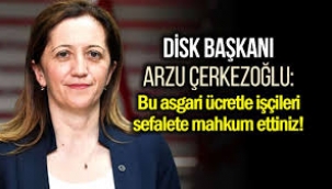 DİSK'ten asgari ücret tepkisi: İşçileri sefalete tekrar mahkum ettiniz!