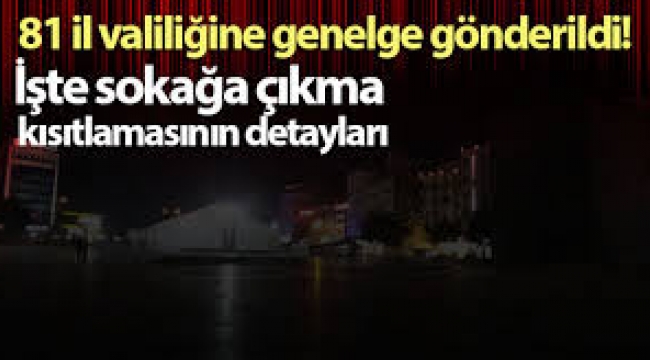 İçişleri Bakanlığı, "Yeni Kısıtlama ve Tedbirler" konulu genelgeyi yolladı
