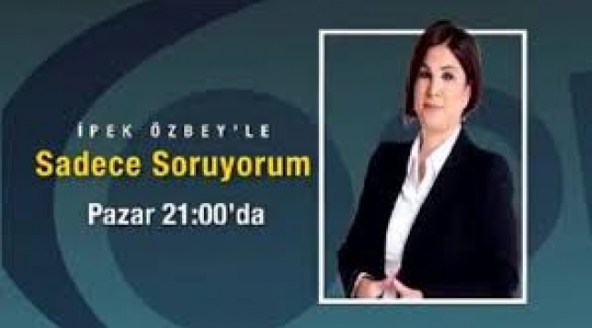 Sadece Soruyorum Bu Hafta Erkan Baş'ı Ağırlıyor