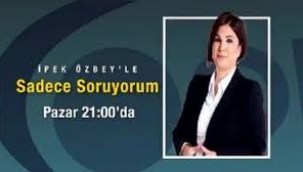 Sadece Soruyorum Bu Hafta Erkan Baş'ı Ağırlıyor