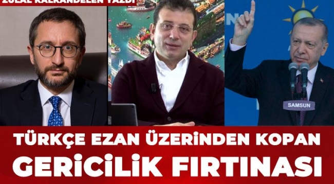 Türkçe ezan üzerinden kopan gericilik fırtınası