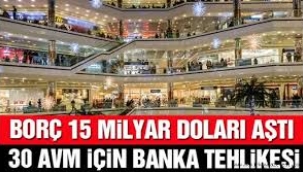 30 AVM'nin bankalara devir süreci hızlandı