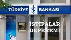 İş Bankası'nda neler oluyor