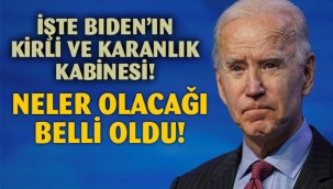 İşte Biden'ın karanlık kabinesi: Neler olacağı belli oldu