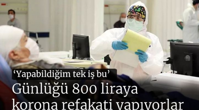 Korona hastalarına parayla refakatçilik yapanlar...