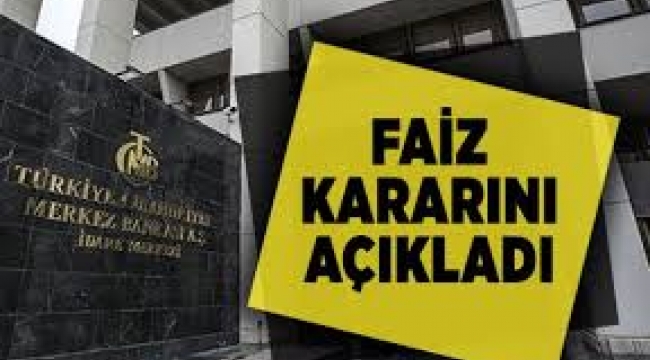 Merkez Bankası faiz kararını açıkladı
