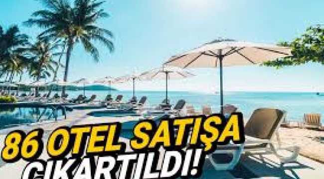 Yeni yılın ilk iki gününde 86 otel satışa çıkarıldı