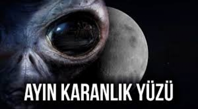 Ay'ın karanlık yüzünde açıklanamayan sorular