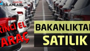 Bakanlıktan satılık ikinci el araçlar...