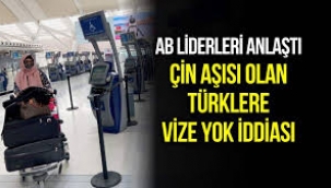  Çin aşısı olana AB vizesi yok iddiası