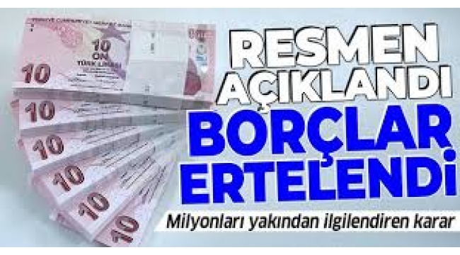 Esnaf ve sanatkârların borçları ertelendi