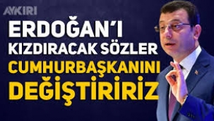 İmamoğlu: Cumhurbaşkanı'nı değiştiririz
