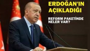 Ekonomik Reform Paketi'nin ayrıntıları netleşti