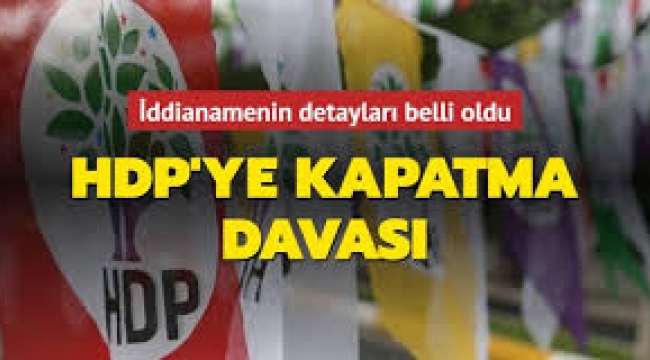 HDP'ye kapatma davası 600 isim için de siyaset yasağı 