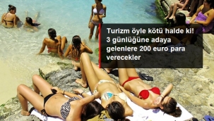 3 günlüğüne adaya gelen turistlere 200 euro