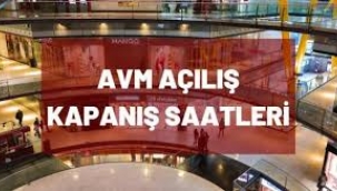 İstanbul'da AVM'ler ve mağazaların kapanış saati değişti