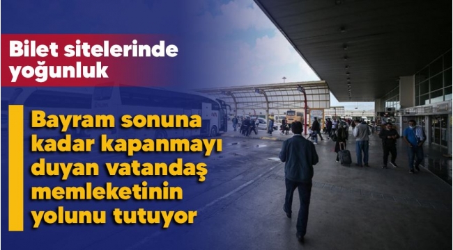 Kapatmada memlekete göç