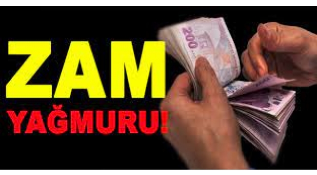 Zam yağmuru geliyor!