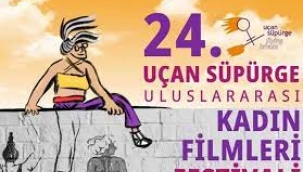 24. Uçan Süpürge Uluslararası Kadın Filmleri Festivali 4-11 Haziran'da Ankara'da