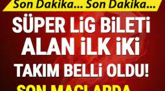 Adana Demirspor ve Giresunspor, Süper Lig'e yükseldi! Samsunspor'a galibiyet yetmedi