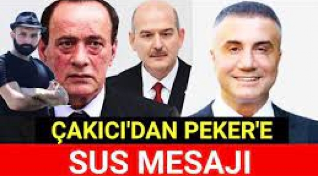 Alaattin Çakıcı, Sedat Peker'e 'sus' mesajı verdi! Soylu'ya gönderme