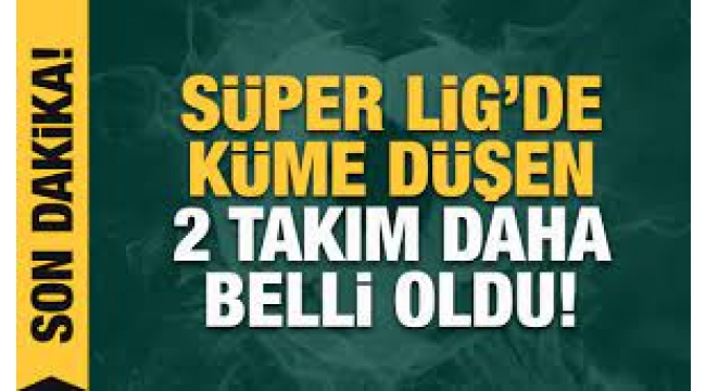 Ankaragücü ve Erzurumspor küme düştü!