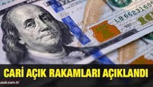 Cari açık rakamları açıklandı