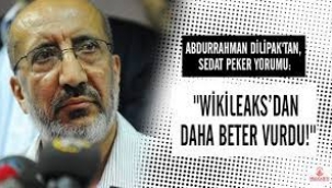  Dilipak: Sedat Peker'in açıklamaları Wikileaks'dan daha beter vurdu