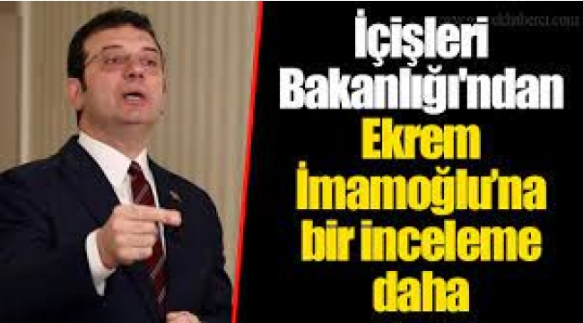 Ekrem İmamoğlu hakkında bir inceleme daha
