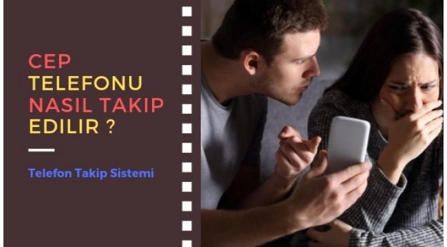 Eşimin telefonunu nasıl takip edebilirim?