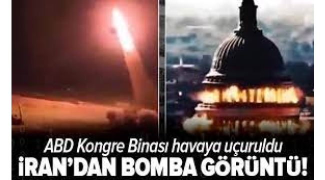 İran'ın propaganda videosunda 'ABD Kongre Binası' havaya uçuruldu