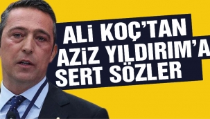 Ali Koç'tan kongrede Aziz Yıldırım için flaş sözler! 'Haddinizi aştınız'
