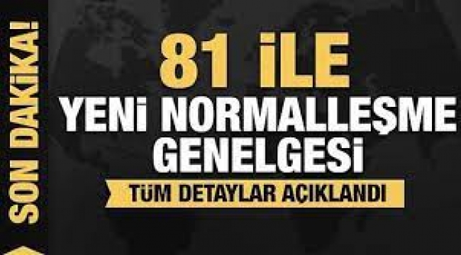 İçişleri Bakanlığı'ndan 'Haziran Ayı Normalleşme Tedbirleri' genelgesi