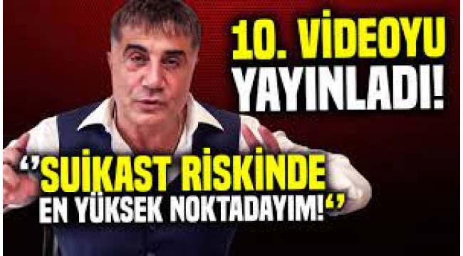 Sedat Peker 10. Videosunu Yayınladı