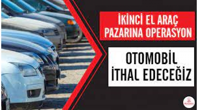'Sıfır otomobile talep, ikinci eli vuracak'