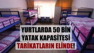50 bin yatak tarikatların elinde