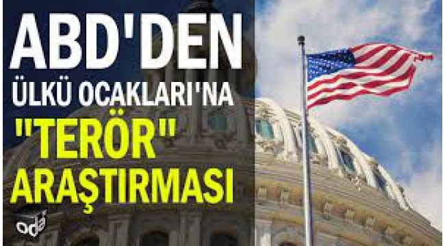 ABD'den Ülkü Ocakları'na "terör" araştırması