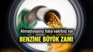 Benzine 29 kuruş zam