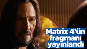 Matrix 4'ün ilk fragmanı yayınlandı