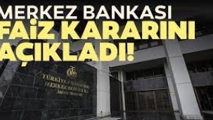 Merkez Bankası'ndan yeni faiz kararı