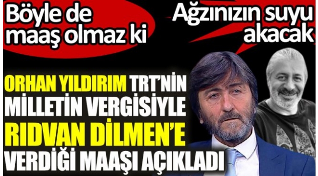 Rıdvan Dilmen'e verilen yıllık 8,5 milyon TL