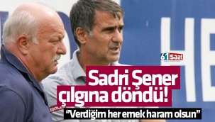 Sadri Şener'den Şenol Güneş açıklaması