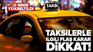 Taksilerde flaş değişiklik! Yaş sınırı 68'e yükseltildi