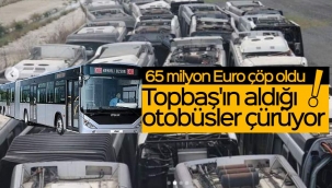 Topbaş'ın aldığı otobüsler çürüyor