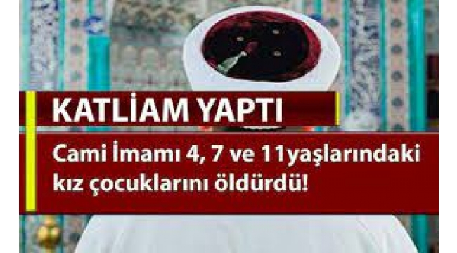 Trabzon'da imam, 3 kız çocuğunu katletti