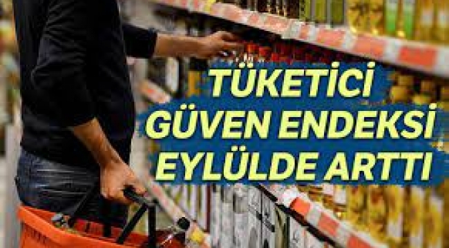 Tüketici güven endeksi eylülde yüzde 1.8 arttı